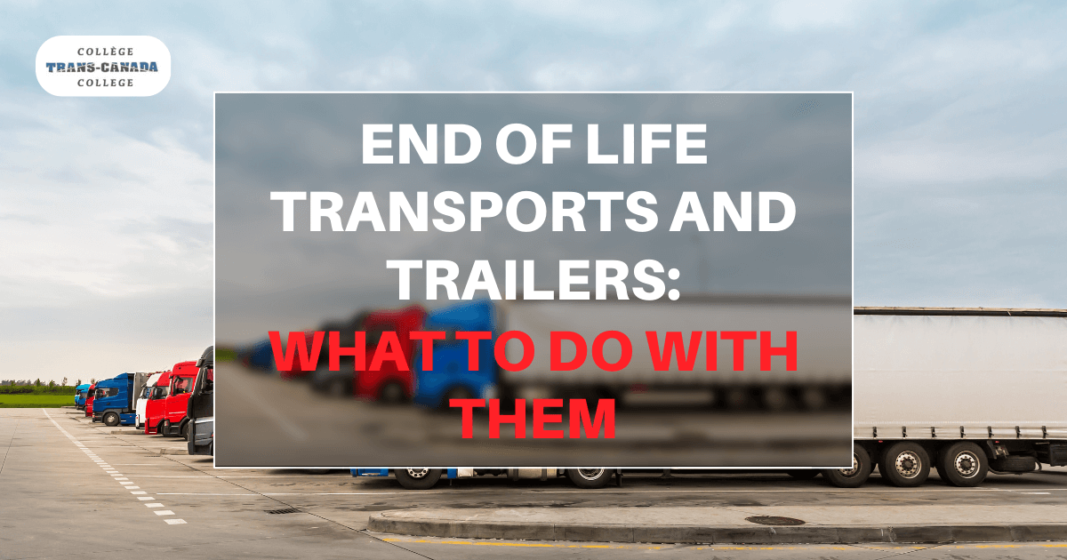 End of Life Transport and Trailer